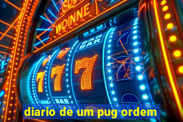 diario de um pug ordem